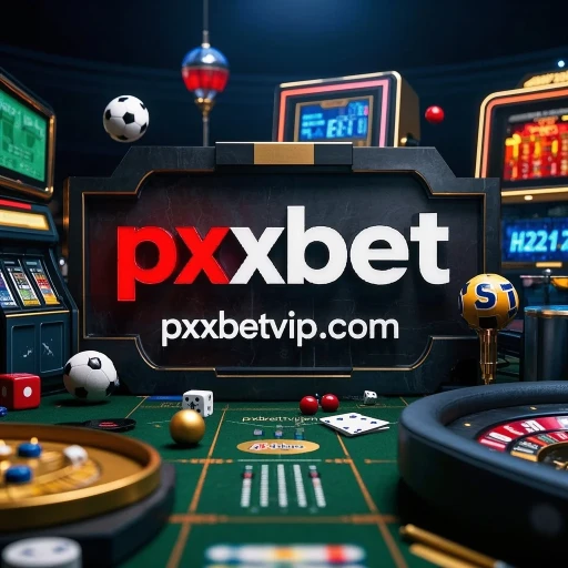 Descubra as Incríveis Promoções da pxxbet e Aumente suas Chances de Ganhar